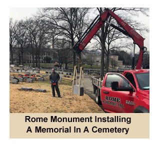 Rome Monument Installing A Monument In A Pennsylvania Cemetery